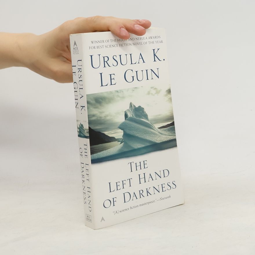 Ursula K. Le Guin The Left Hand of Darkness