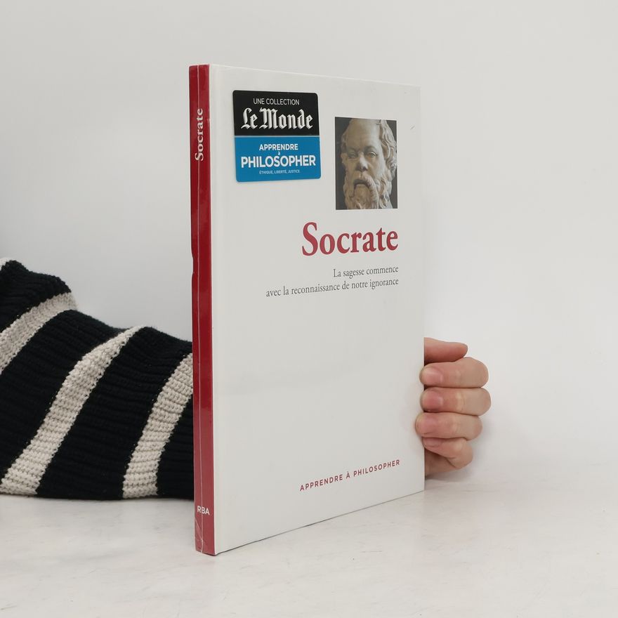 Sókratés Socrate. La sagesse commence avec la reconnaissance de notre ignorance
