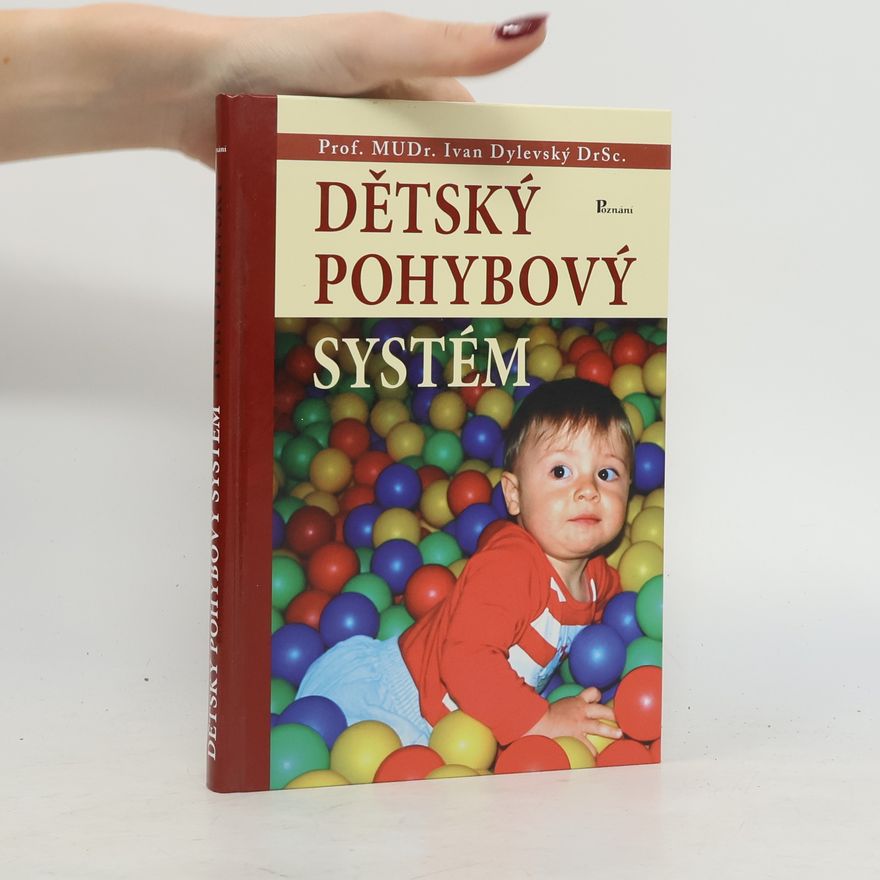 Ivan Dylevský Dětský pohybový systém
