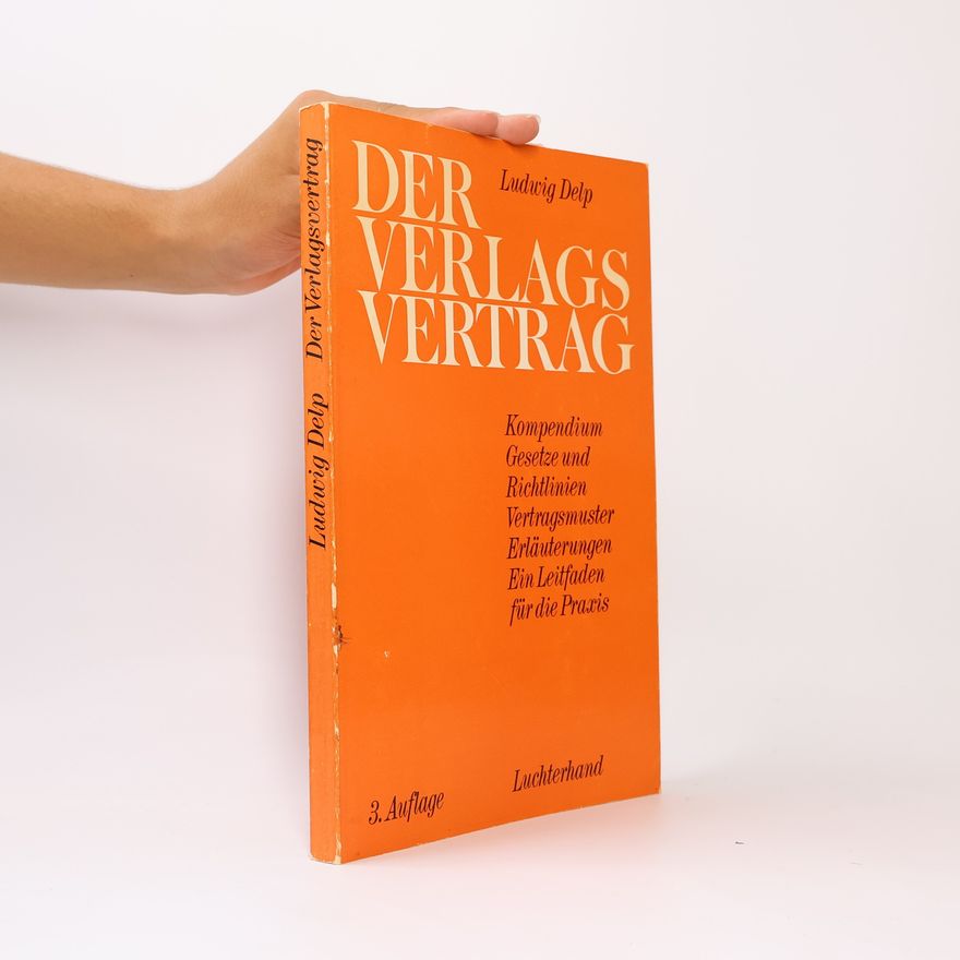 Ludwig Delp Der Verlags Vertrag
