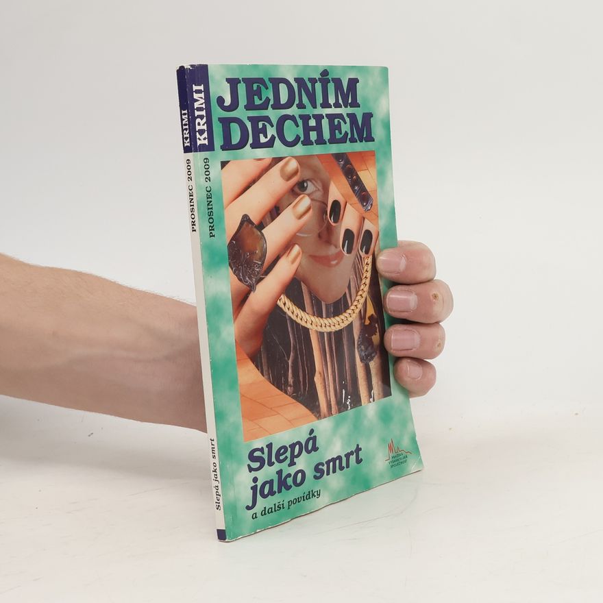 Jan Vladislav Jedním dechem. Slepá jako smrt