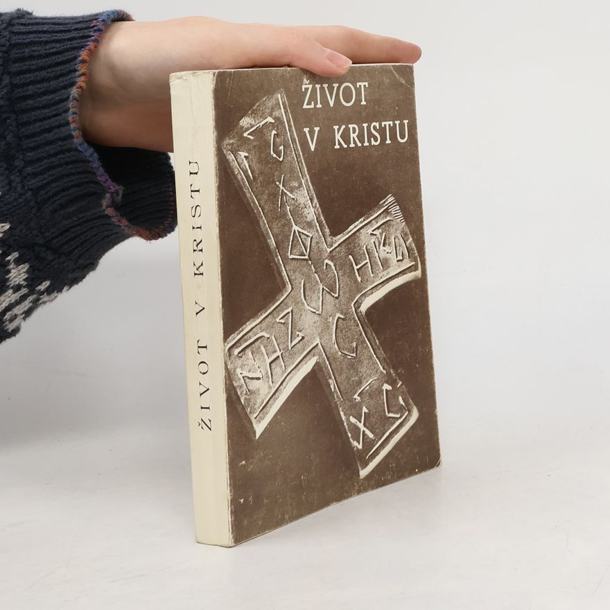 Kolektiv autorů Život v Kristu