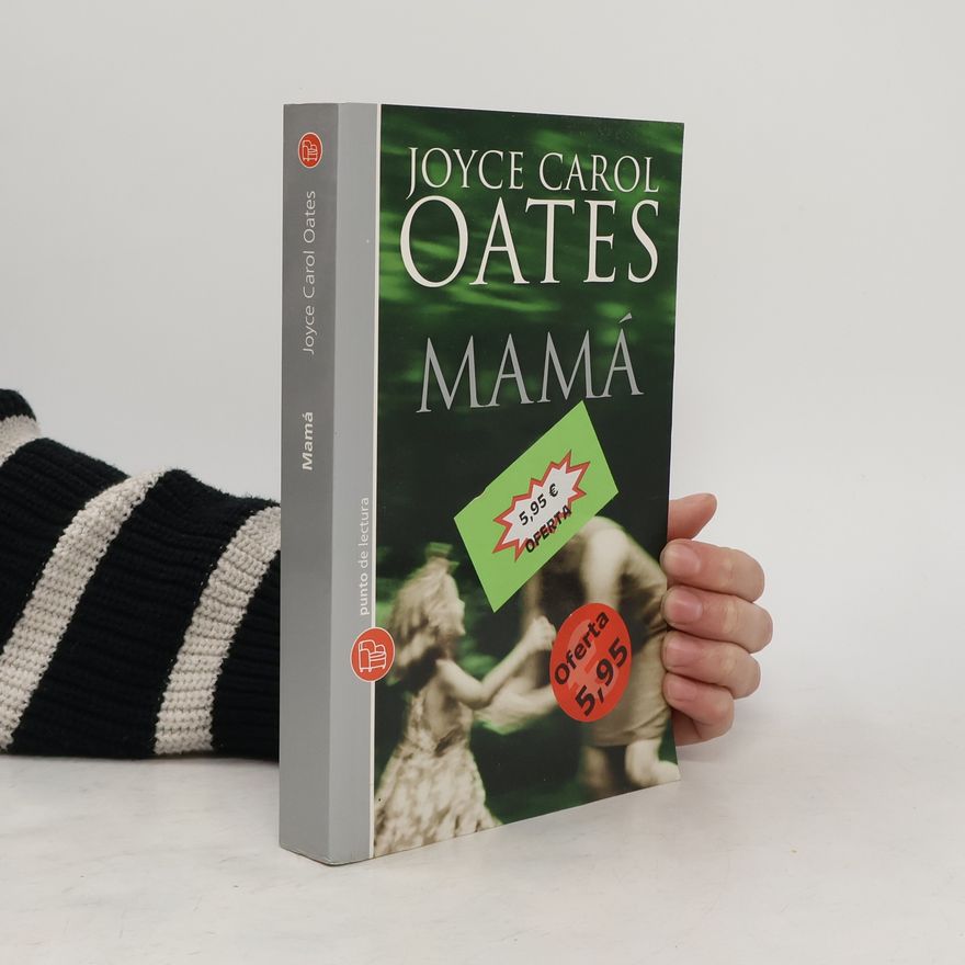 Joyce Carol Oates Mamá