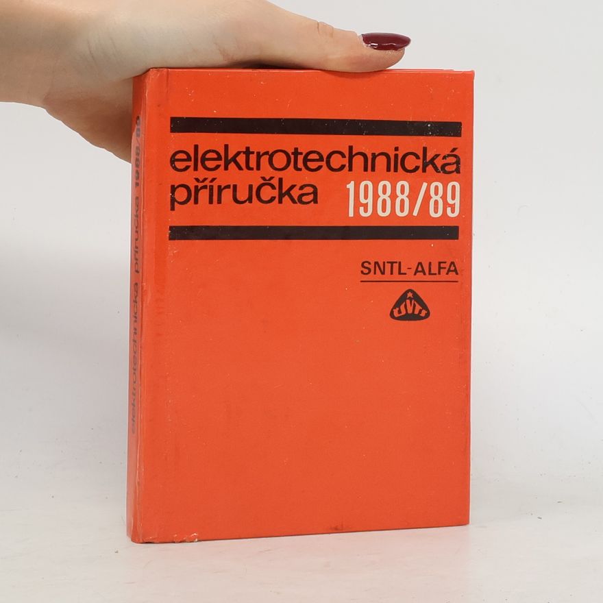 Various authors Elektrotechnická příručka 1988/89