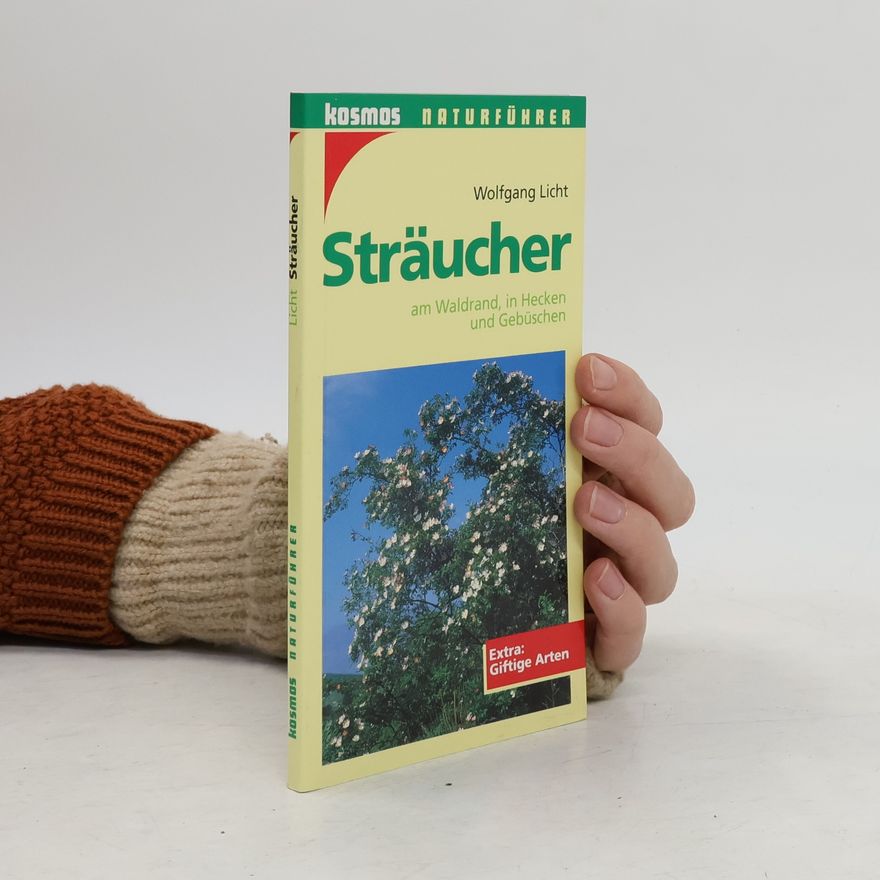 Wolfgang Licht Sträucher