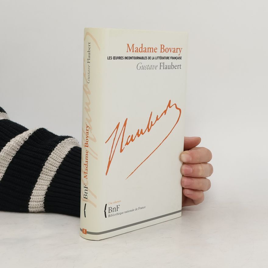 Gustave Flaubert Madame Bovary