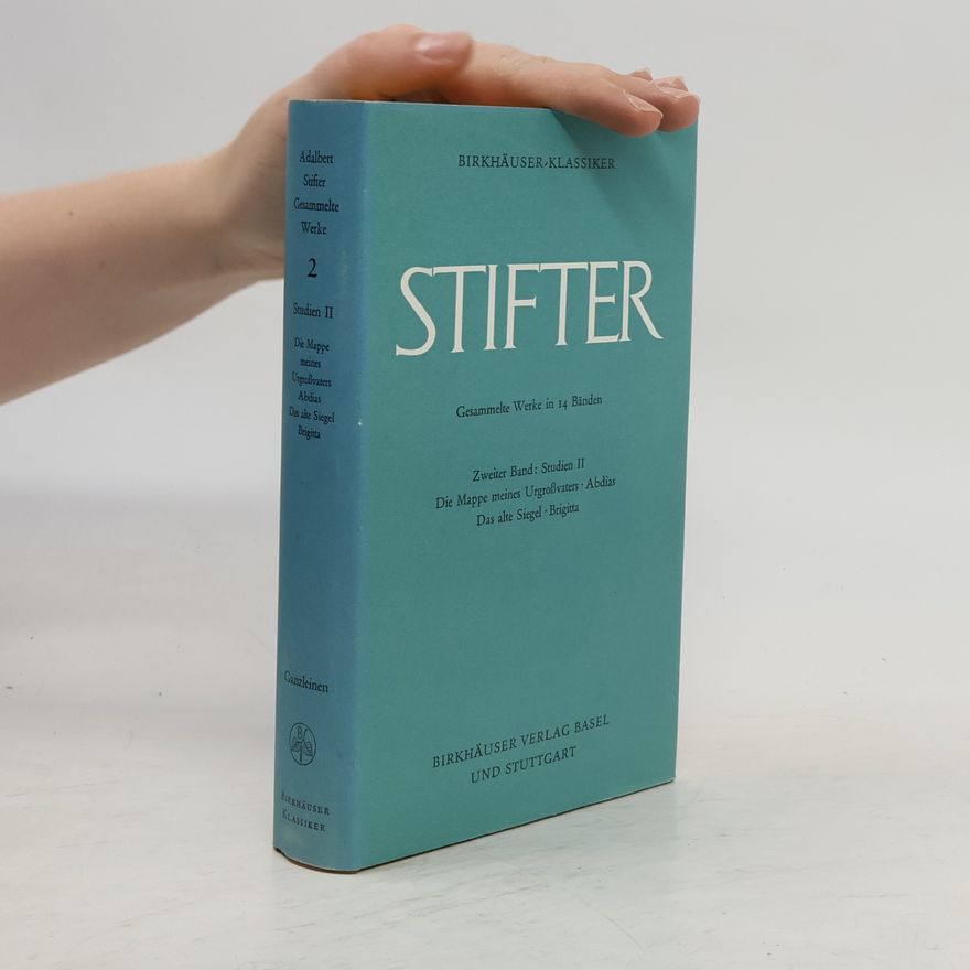 Autorenkollektiv Stifter Gesammelte Werke in 14 Bänden. 2