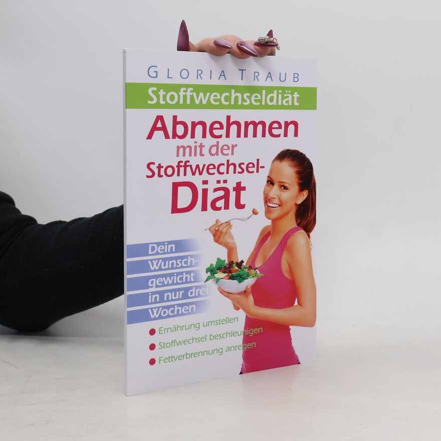Gloria Traub Stoffwechseldiät