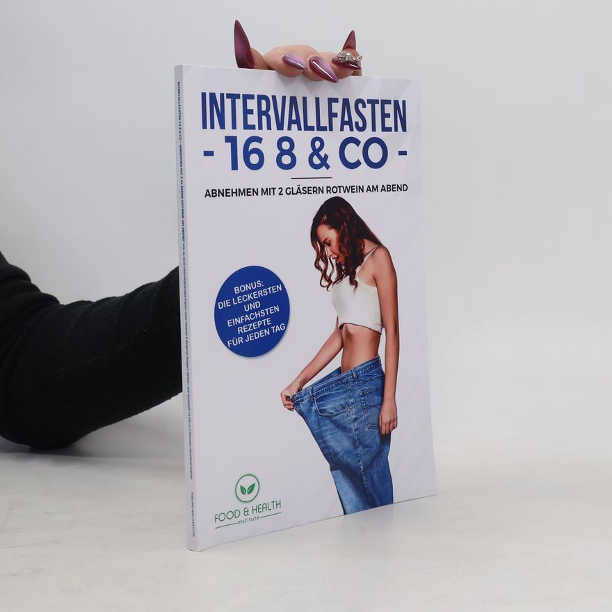Kolektiv autorů Intervallfasten 16 8 & Co