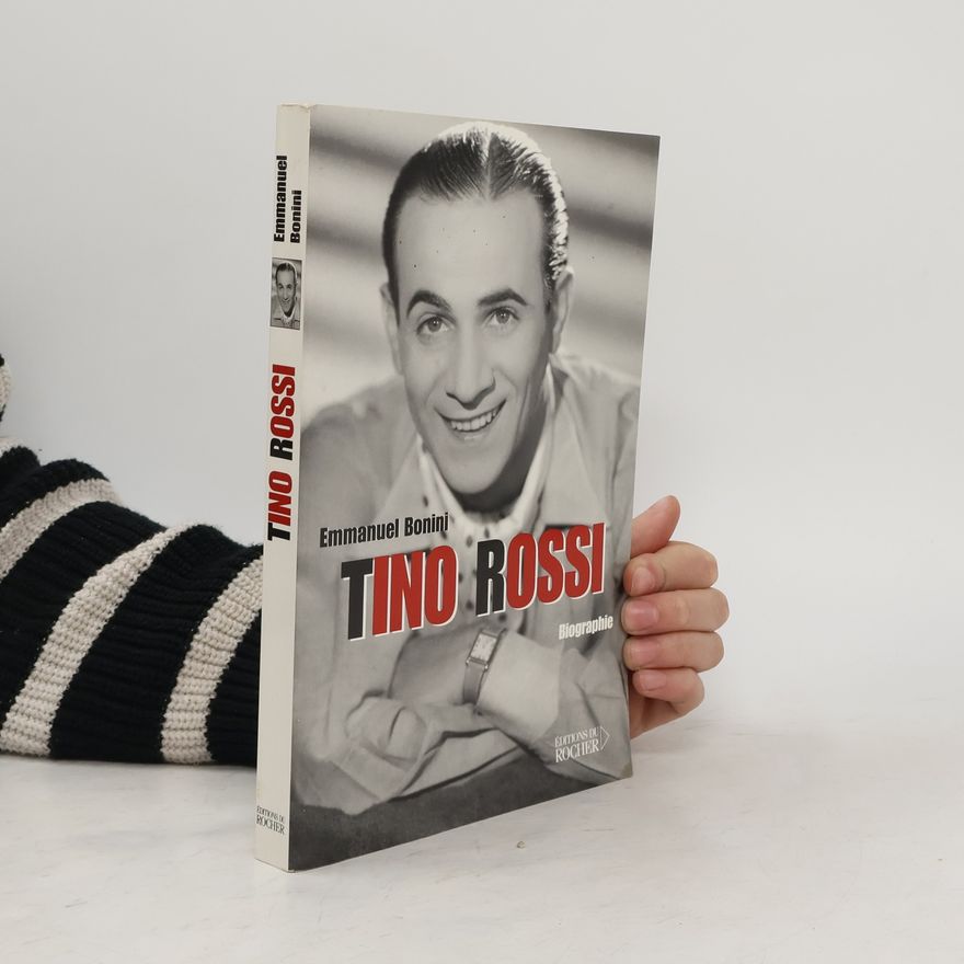 Emmanuel Bonini Tino Rossi