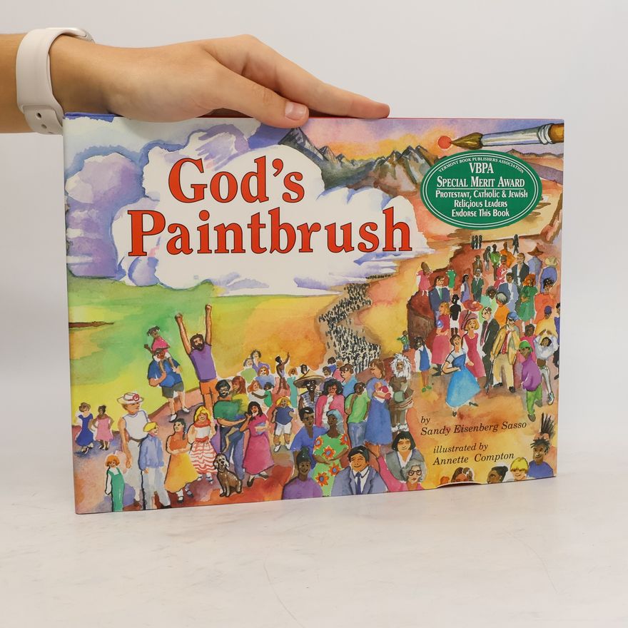 Sandy Eisenberg Sasso God's Paintbrush