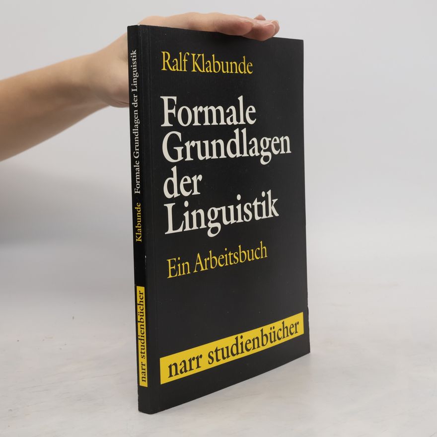 Ralf Klabunde Formale Grundlagen der Linguistik