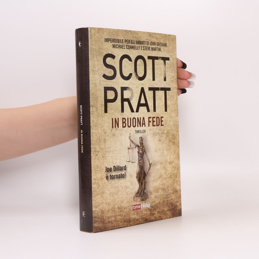 Scott Pratt In buona fede