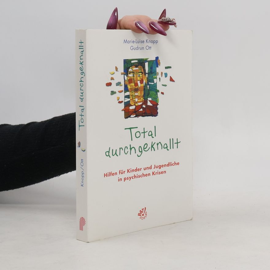 Marie-Luise Knopp Total durchgeknallt