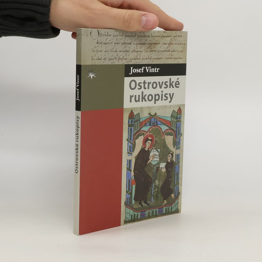 Josef Vintr Ostrovské rukopisy