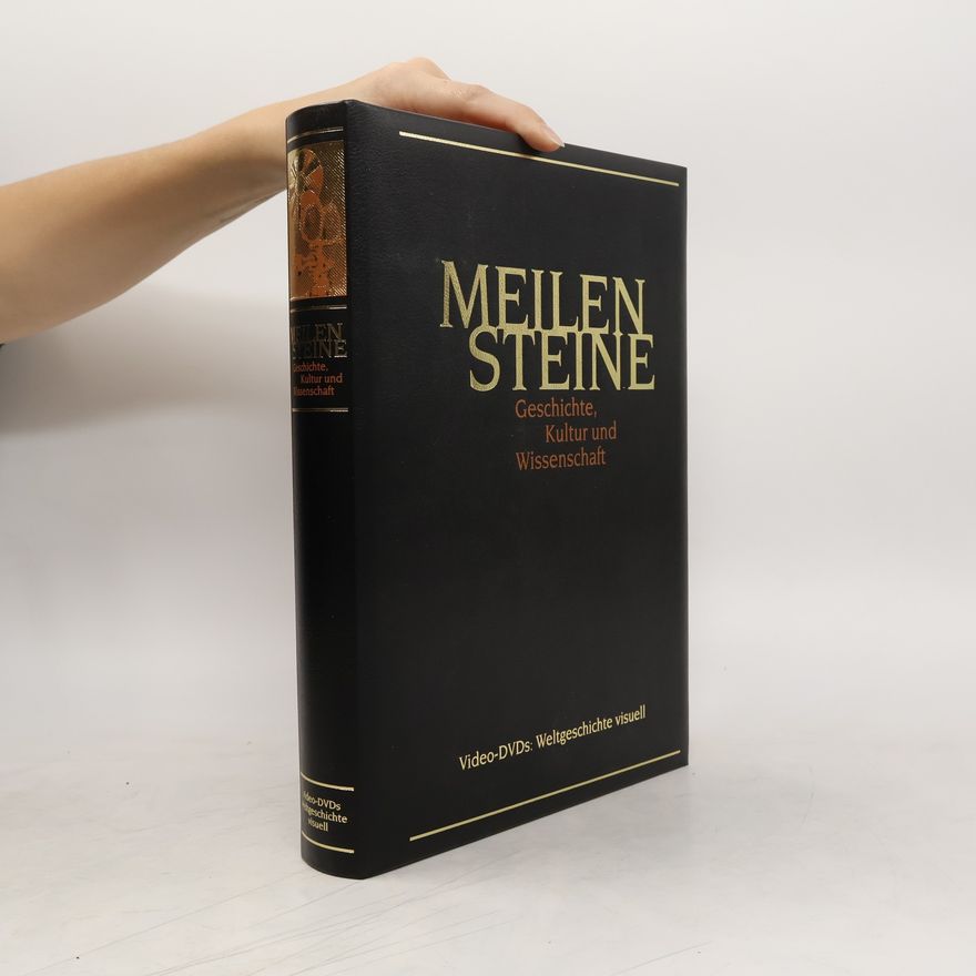 Dirk Husemann Meilensteine. Geschichte, Kultur und Wissenschaft