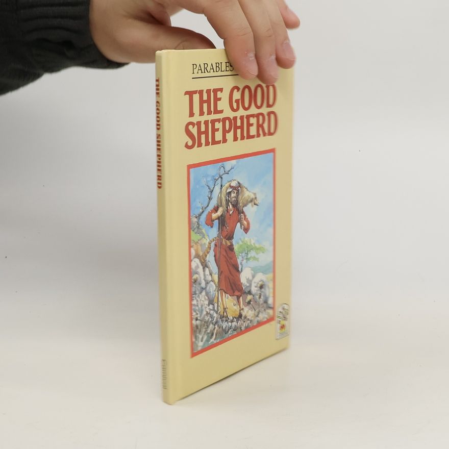 Susan Dickinson Parables of Jesus: The Good Shepherd