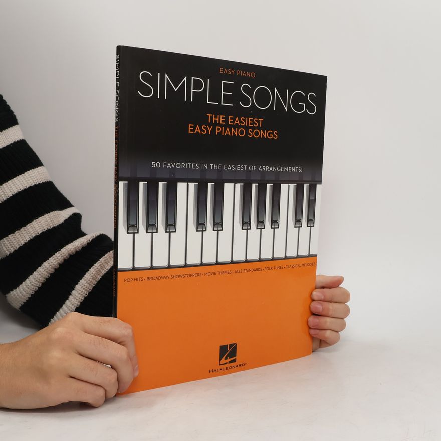 Hal Leonard Publishing Corporation The Easiest Easy Piano Songs Simple Songs