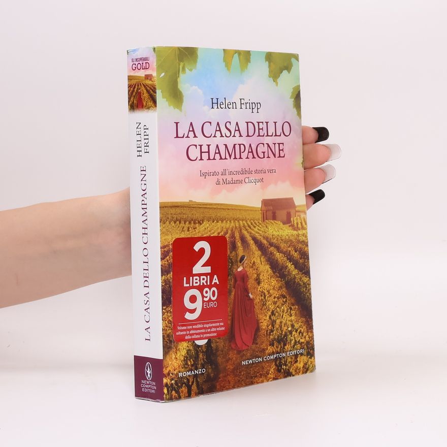 Helen Fripp La casa dello champagne