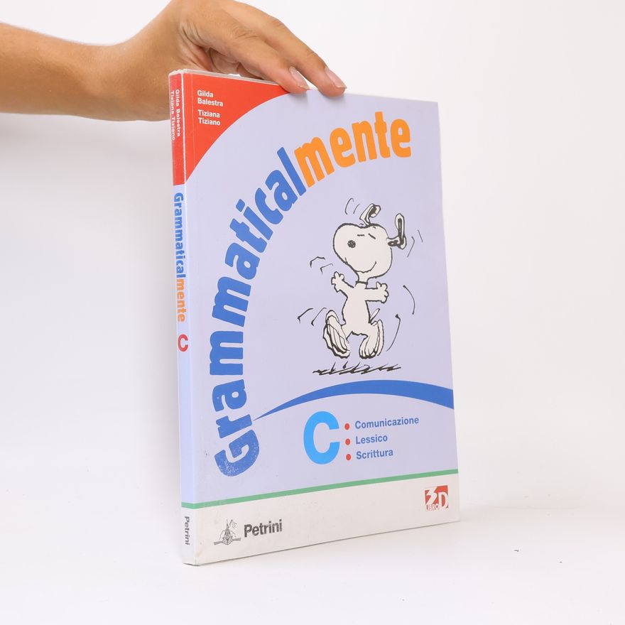 Tiziana Tiziano Modulo - C: Grammaticalmente