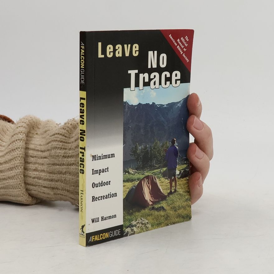 Will Harmon Leave No Trace