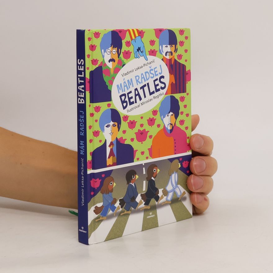 Vladimír Leksa Pichanič Mám radšej Beatles