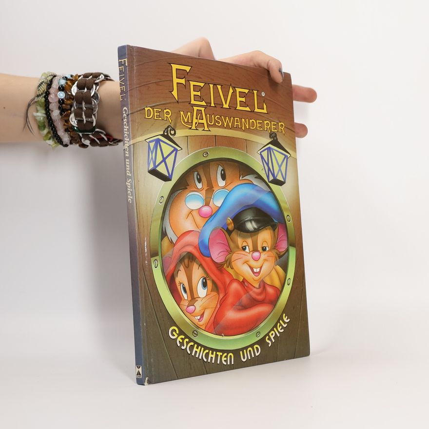 Autorenkollektiv Feivel, der Mauswanderer