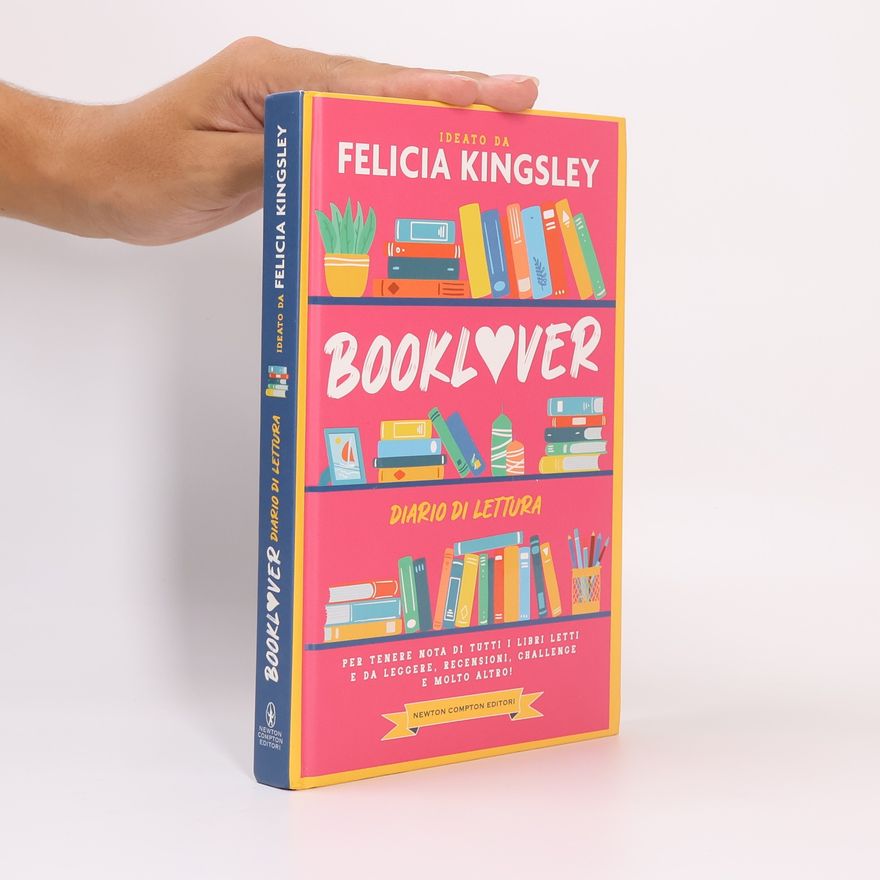 Felicia Kingsley Booklover. Diario di lettura. Per tenere nota di tutti i libri letti e da leggere, recensioni, challenge e molto altro!