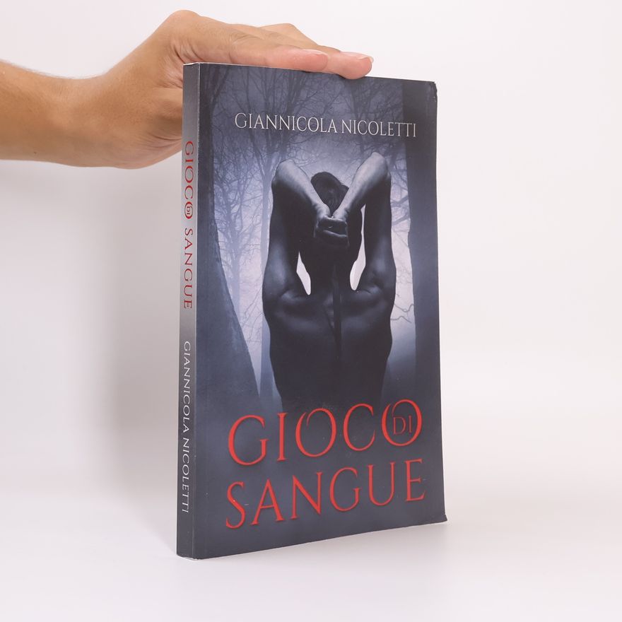 Giannicola Nicoletti Gioco di Sangue