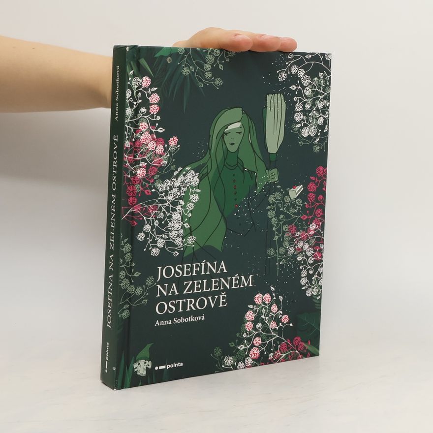 Anna Sobotková Josefína na zeleném ostrově