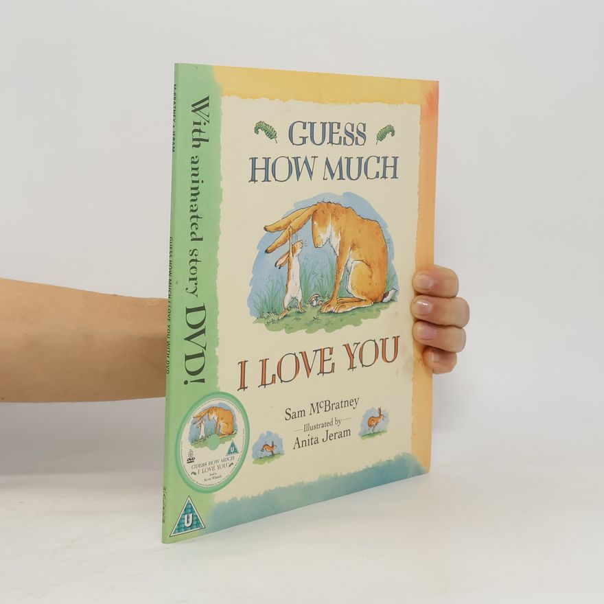 Sam McBratney Guess How Much I Love You - With Animated Story DVD!