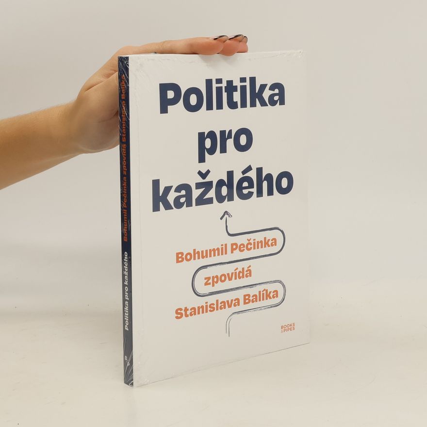 Stanislav Balík Politika pro každého