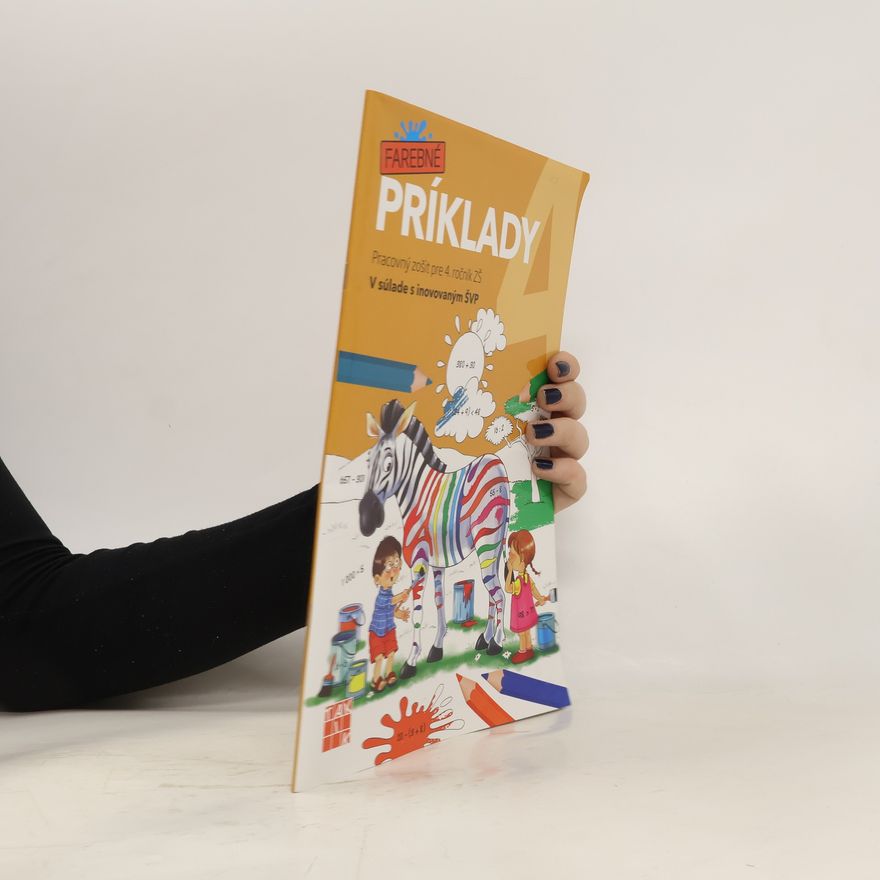 Collectif d'auteurs Farebné príklady. Pracovný zošit pre 4. ročník ŽŠ