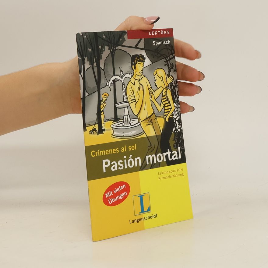 Mónica Hagedorn Castro-Peláez Pasión mortal