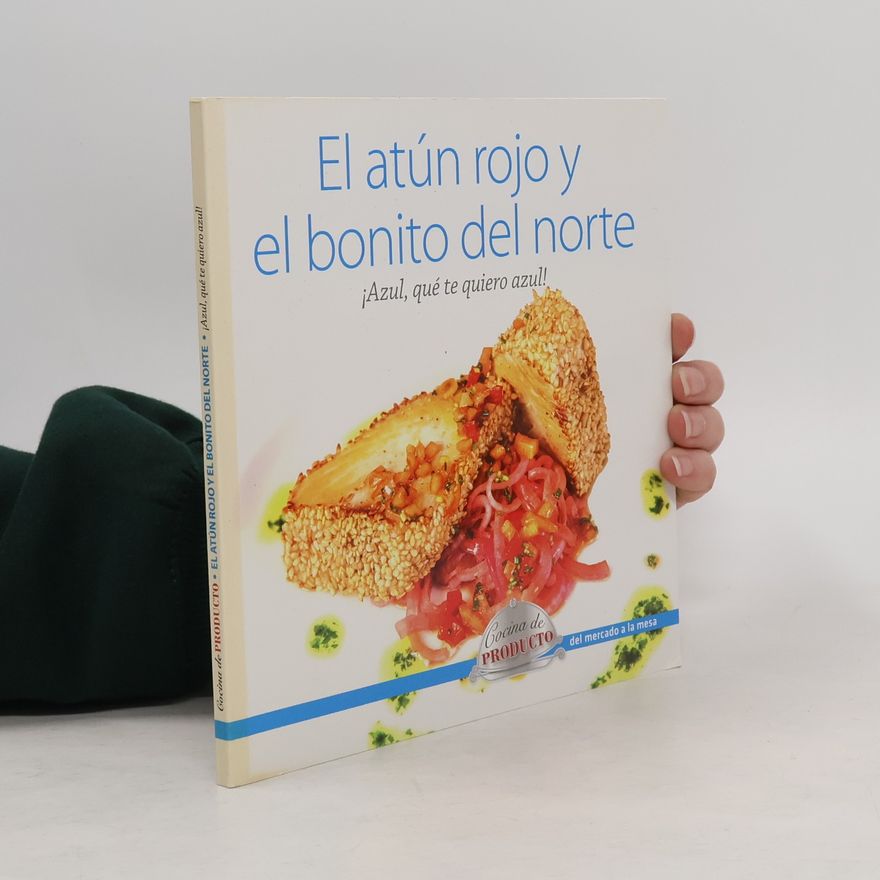 Santos Ruiz El atún rojo y el bonito del norte