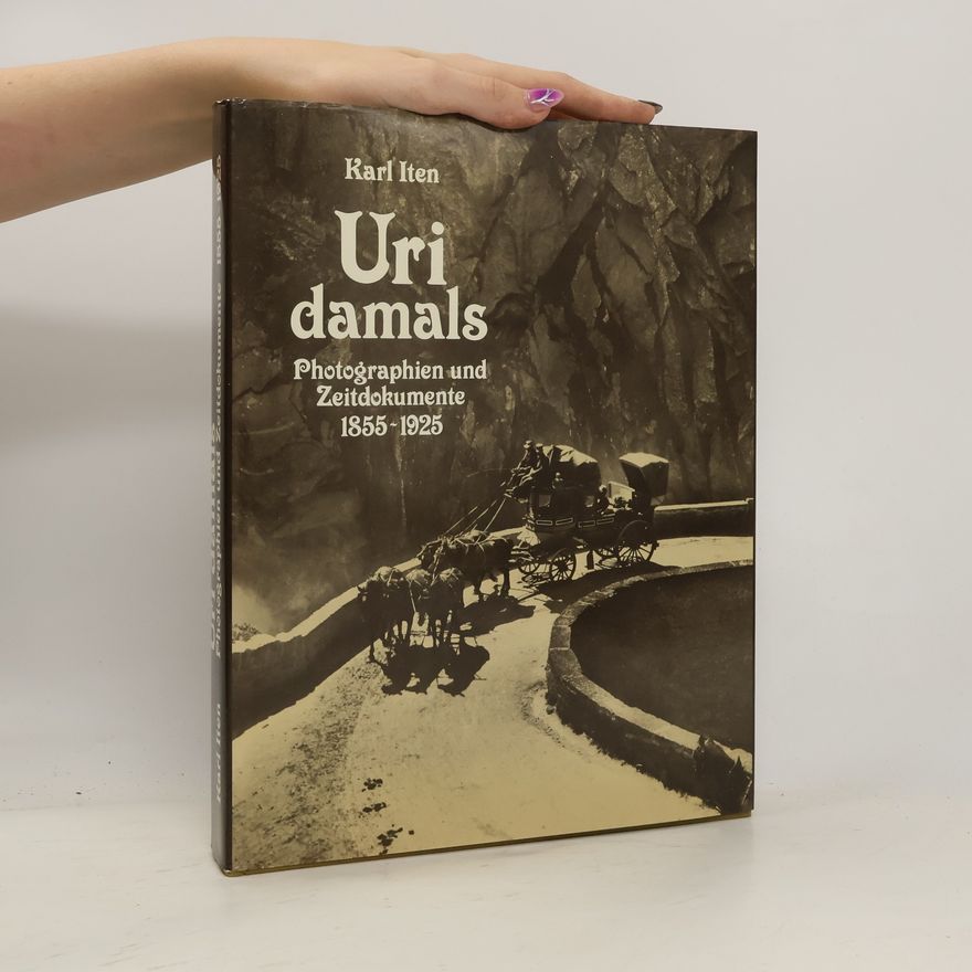 Karl Iten Uri damals