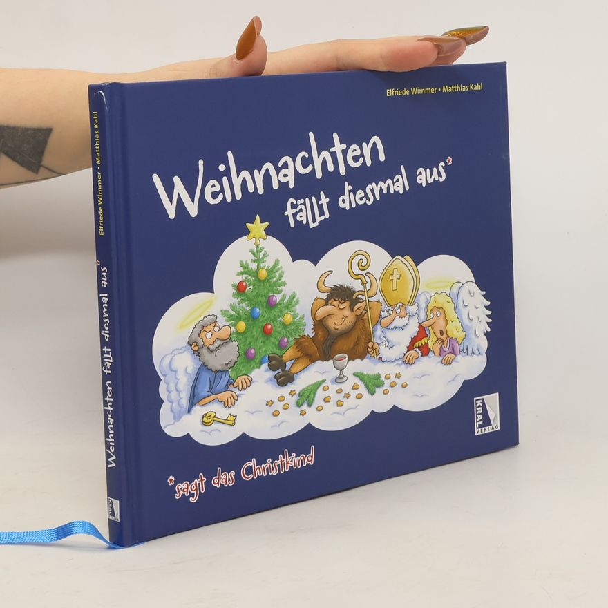 Elfriede Wimmer Weihnachten fällt diesmal aus* *sagt das Christkind