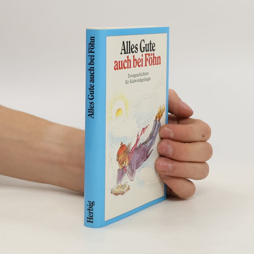 Anneliese R
antsamen Alles Gute auch bei Föhn