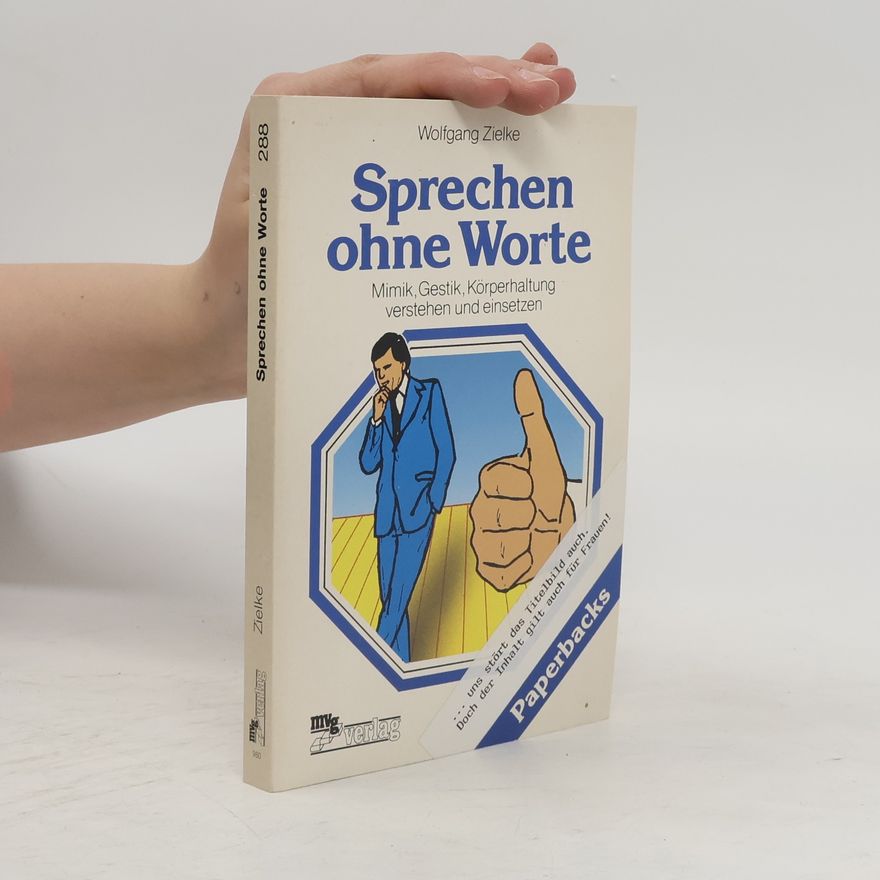 Wolfgang Zielke Sprechen ohne Worte