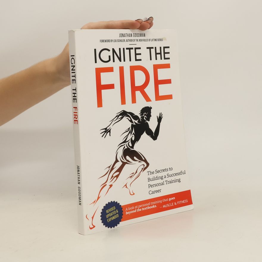 Jonathan Goodman Ignite the Fire
