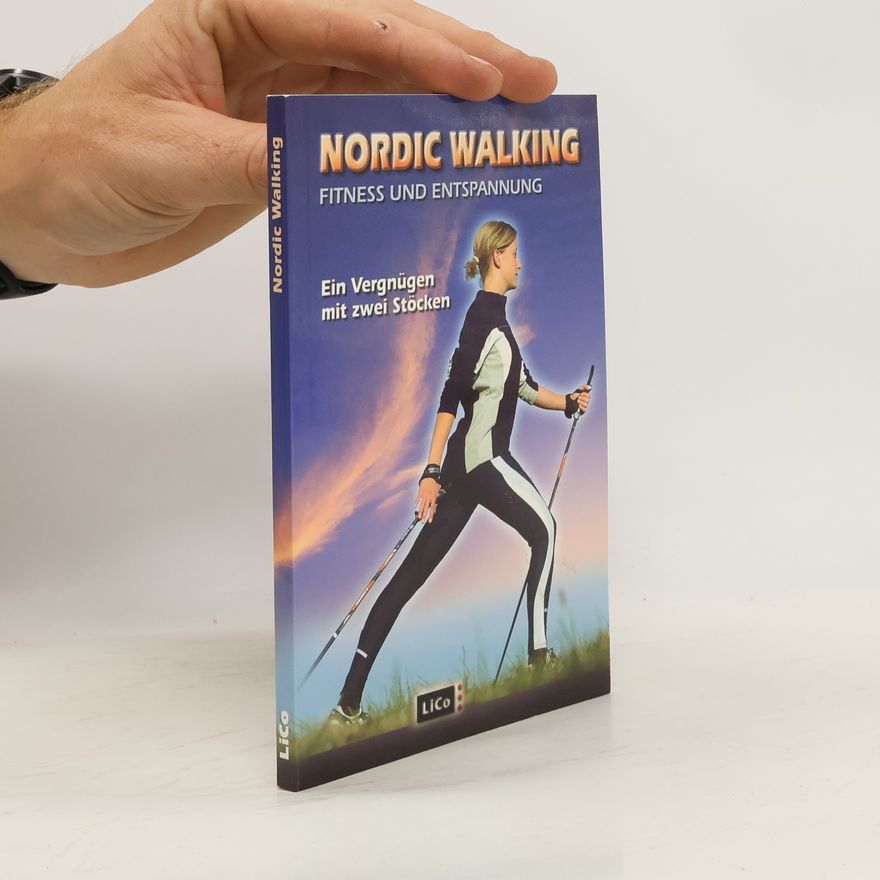 Various authors Nordic Walking. Fitness und Entspannung