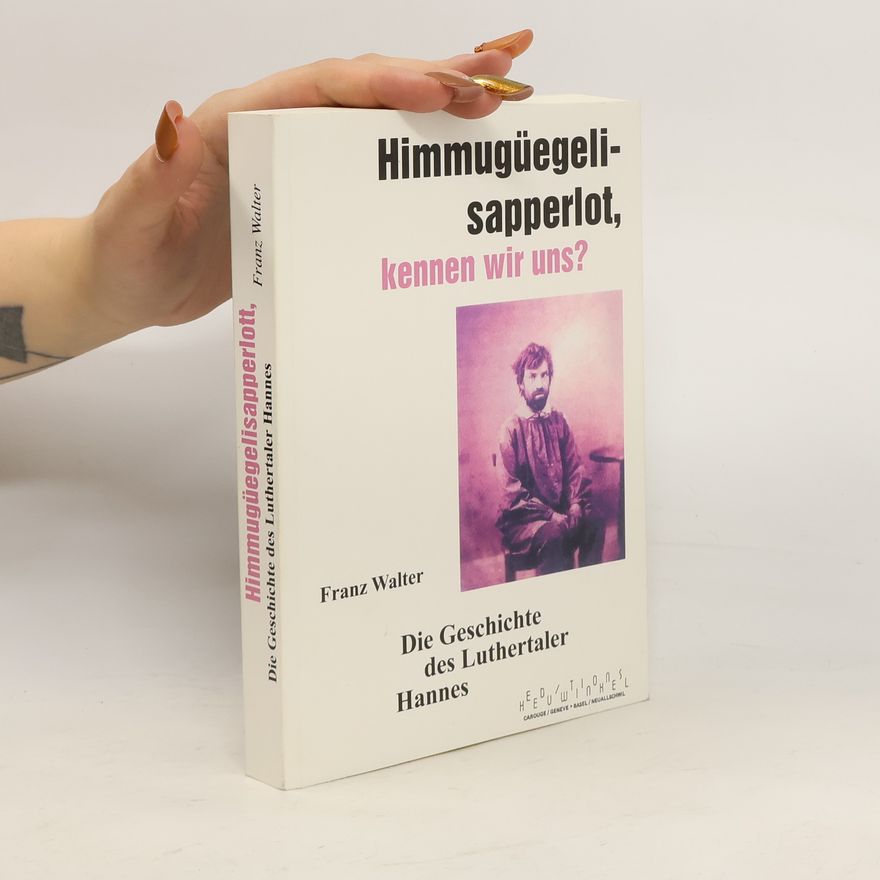 Franz Walter Himmugüegeli-sapperlott, kennen wir uns?