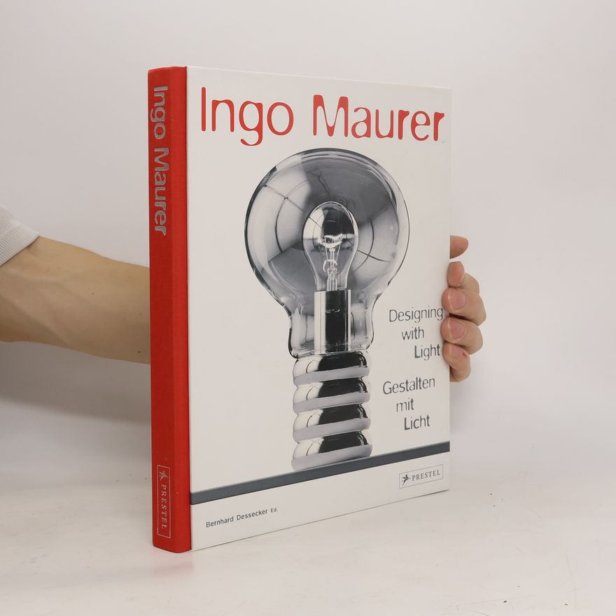 Ingo Maurer Designing with light