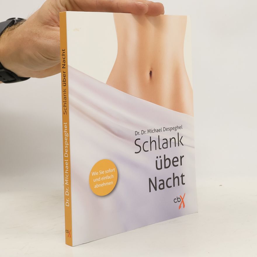 Michael Despeghel Schlank über Nacht