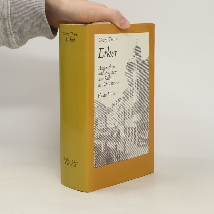 Georg Thürer Erker