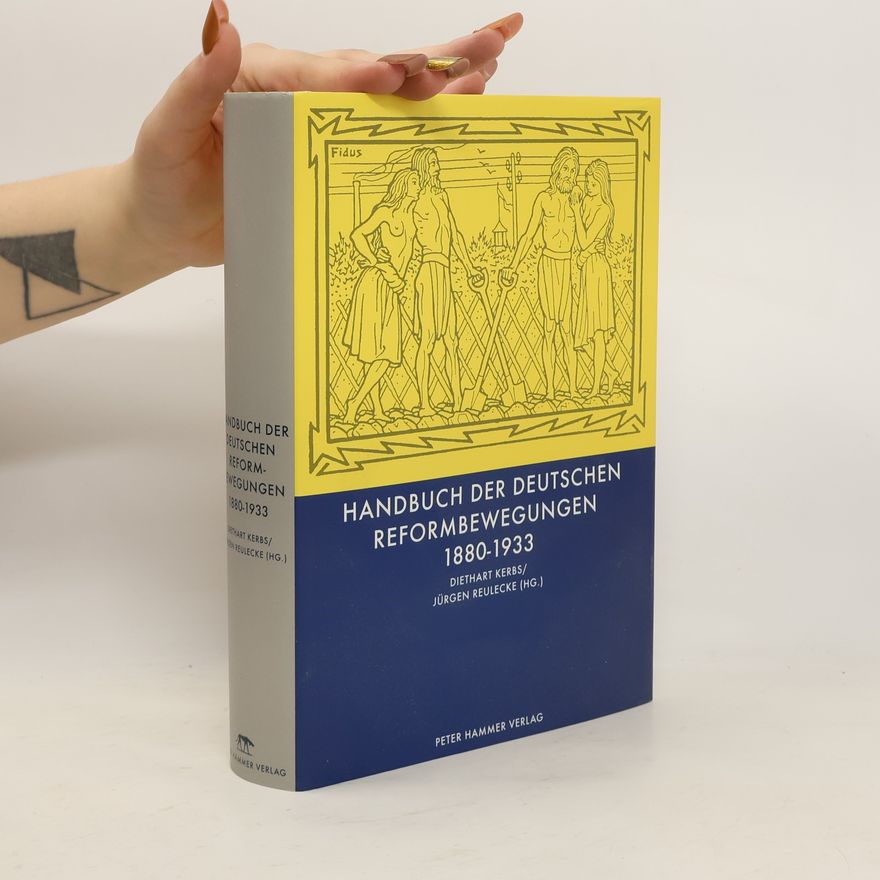 Diethart Kerbs Handbuch der deutschen Reformbewegungen