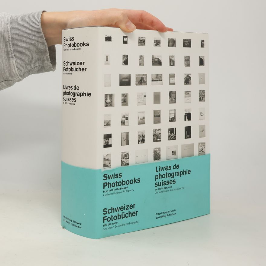 Martin Gasser Swiss Photobooks from 1927 to the Present