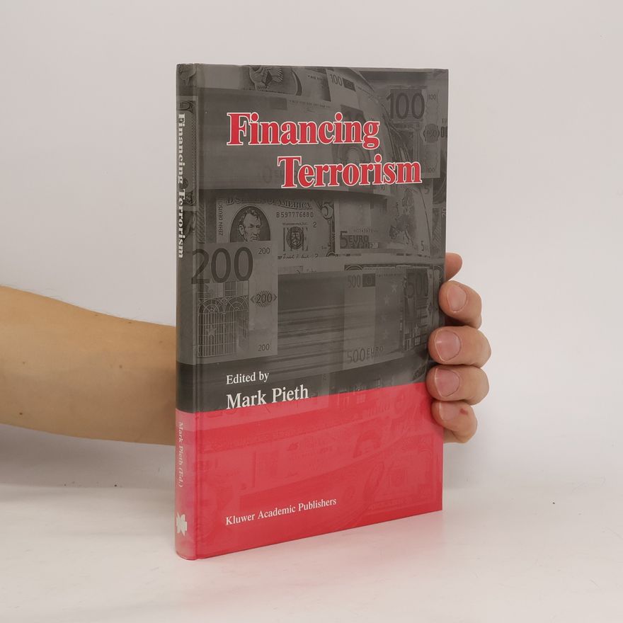 Mark Pieth Financing Terrorism