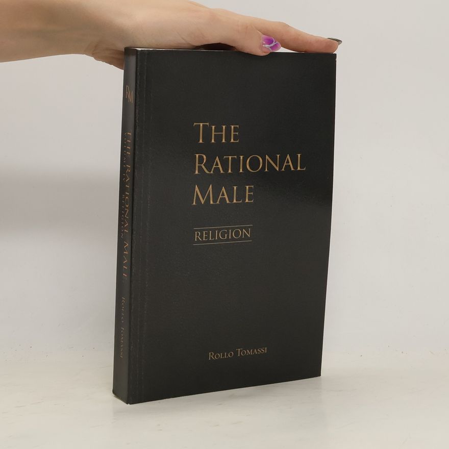 Rollo Tomassi The Rational Male - 4: The Rational Male – Religion