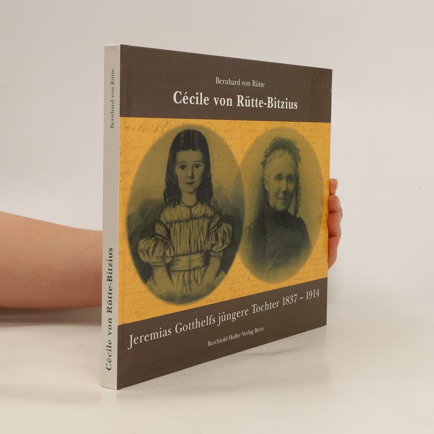 Bernhard von Rütte Cécilie von Rütte-Bitzius